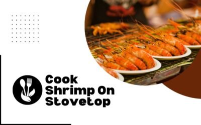 How To Cook Shrimp On Stovetop
